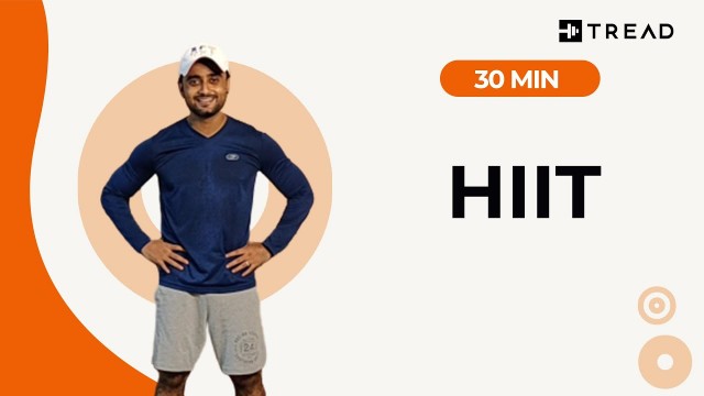 7 AM: 30 Min HIIT Workout with Prakhar Rudra | Tread