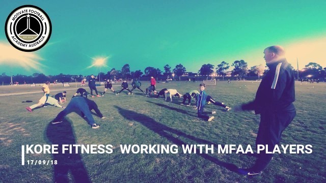 'MFAA Working with Kore Fitness Trainer Zamar ROJAS 17 09 18'