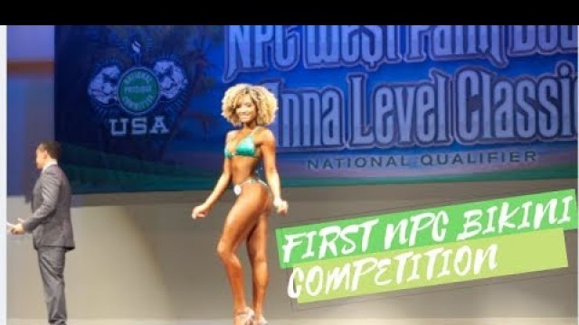 'FIRST NPC BIKINI COMPETITION SUCCESS!!!'