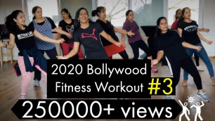 '2020 Bollywood Dance Workout at Home Part 3 | 20 minutes Burn 200 - 300 calories'