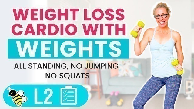 WEIGHT LOSS CARDIO with WEIGHTS, 25 minute low impact workout 