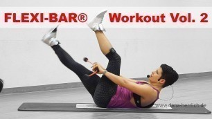 'FLEXI-Bar® Workout - Vol. 2'