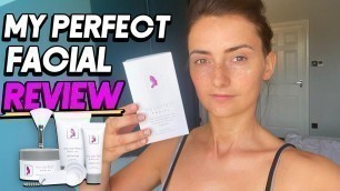 'My Perfect Facial (REVIEW)'