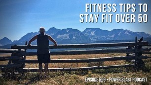 'Fitness Tips To Stay Fit Over 50'