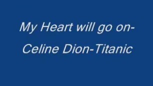 'Celine Dion - My Heart will go on - Titanic-Lyrics'