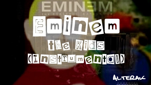 '|Instrumental| The Kids - Eminem'