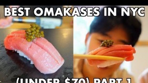 'BEST SUSHI OMAKASES in NYC FOOD REVIEW Part 1'