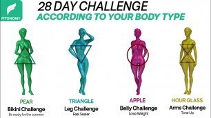 '28 Day challenge according to body type'