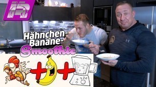 'Hähnchen-Banane-Smoothie (ideale High-Carb-No-Fat Post-Workout-Mahlzeit)'