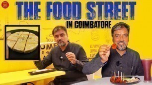 'Update! Food Street in Coimbatore| Varied Stalls with Best Tastes | Food Review Tamil | Semma Theeni'