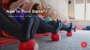 'New to Pure Barre? Make the Most of Your First Class!'