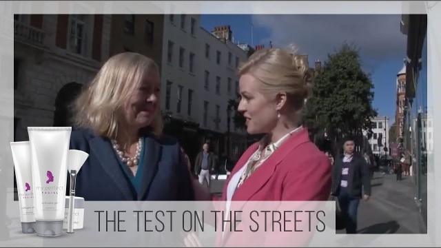 'My Perfect Facial Put To The Test On The Streets'