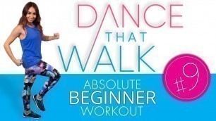 'Workout #9 - 45 Minutes: 5 Minute to 50 Minute Beginner Walking Workout Series!'