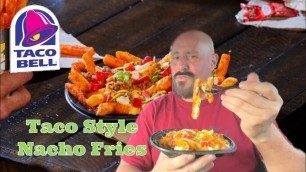 'Taco Bell New Loaded Taco Fries Review : Food Review'
