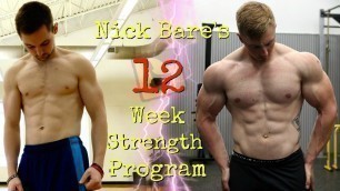 'Nick Bare\'s 12 Week Strength Training Program'