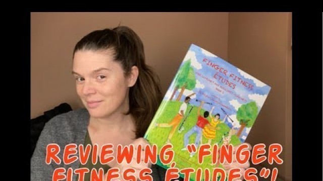 '“Finger Fitness Etudes” Review'