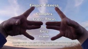'Finger Fitness Complex Cross-Thrus'