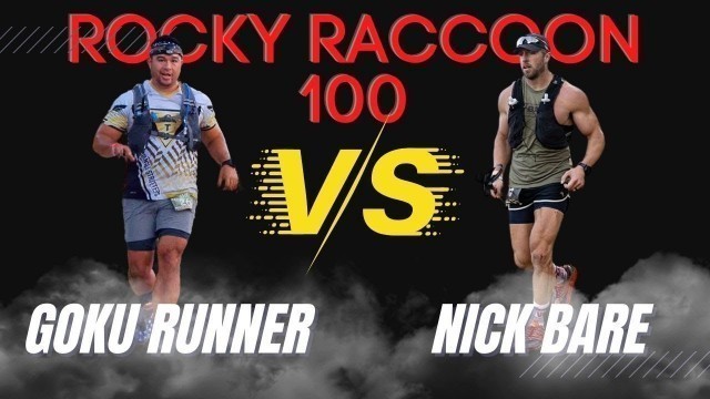 'Nick Bare vs Goku Runner at Rocky Raccoon 100'