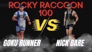 'Nick Bare vs Goku Runner at Rocky Raccoon 100'