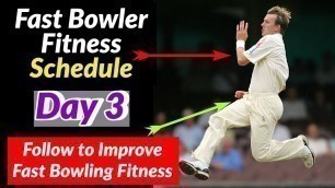 'Day 3 | Fast bowler Fitness Training Schedule - Rohit Shyokand | Fast Bowling Exercises for Fitness'