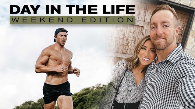 'DAY IN THE LIFE | 100-Mile Ultra Prep | Weekend Edition'