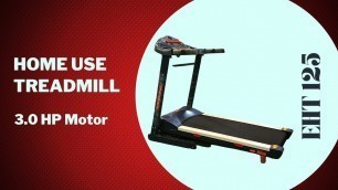 'Health Benefits of Home use Treadmill  ENERGIE FITNESS EHT 125'