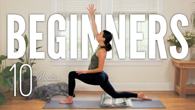 '10 Minute Yoga For Beginners  |  Yoga With Adriene'