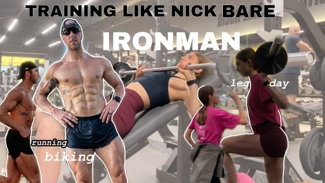 'IRONMAN workout routine! Training like NICK BARE! 11 mile run + 3 workouts a day!? Lift & run'