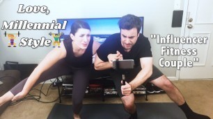 'LOVE, MILLENNIAL STYLE | Influencer Fitness Couple | S1 Episode 5'