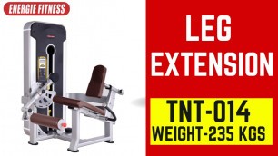 'Luxurious Leg Extension TNT 014 for Stronger Thighs by Energie Fitness'