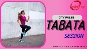 'Book your #tabata #session at our Jaipur Energie Gym today!'