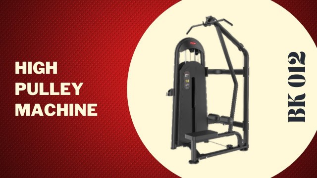 'ENERGIE FITNESS - 5 Lat Pull Down Variations performed on BK 012 | Lat pull down machine'