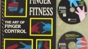 'Revised 2011  Finger Fitness Video Overview'