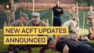 'Key Changes to the ACFT Announced'