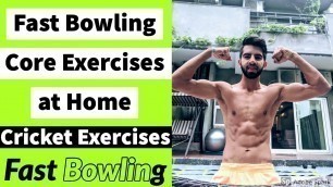 'Fast Bowling Core Exercises at Home | Fast Bowling Exercises cricket | Fast Bowling Workout'