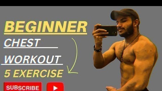 'Complete Beginner Chest Workout || 5 best chest exercise you should be doing || CHANDUFITNESSGURU ||'