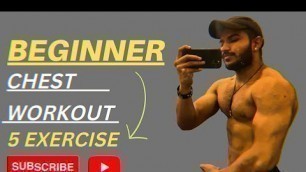 'Complete Beginner Chest Workout || 5 best chest exercise you should be doing || CHANDUFITNESSGURU ||'