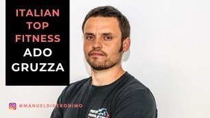 'Italian Top Fitness: Ado Gruzza - Accademia Italiana della Forza AIF'