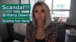 'SCAM: Scandal Rocks the Fitness world as Popular Fitness coach, Brittany Dawn scams her fans.'