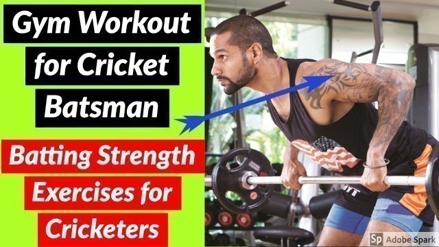 'Best Gym Workout for Cricket Batsman | Gym Exercises for Cricket Batsman | Batting Strength Exercise'