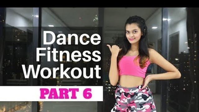 'Bollywood Dance Fitness Workout at Home | 20 Mins Fat Burning Cardio: Part 6 | Kareena Kapoor Medley'