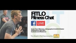 'FitLo Fitness Chat with Ross Villeneuve (Nerd, Video Entrepreneur & Personal Trainer)'