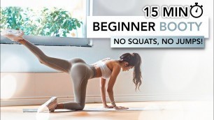 '15 MIN BEGINNER BOOTY WORKOUT (Low Impact, No Squats & Jumps) | Round & Lifted Booty | Eylem Abaci'