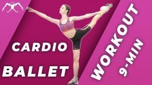 'CARDIO BALLET workout (9 minutes) with Maria Khoreva'