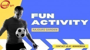 'Fun Activity Games | Energie Gym'
