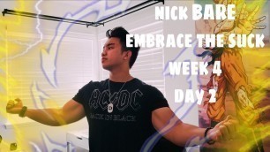 'NICK BARE EMBRACE THE SUCK WEEK 4 DAY 2'