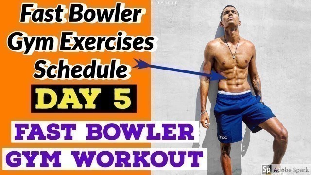 'Day 5 | Gym Exercise for Fast Bowling | Fast Bowling Exercises in Gym to Increase Bowling Speed'