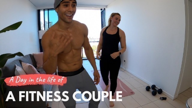 'A Day In The Life Of A Fitness Couple'