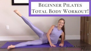 'Pilates for Beginners - Beginner Pilates Total Body Workout!'