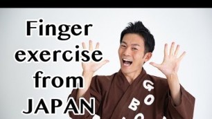 '【リモートワーク】Finger exercise from JAPAN'